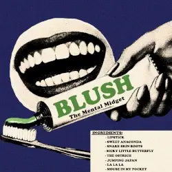 The Mental Midget by Blush