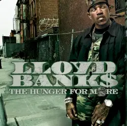 The Hunger for More by Lloyd Banks