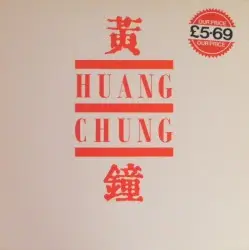 Huang Chung by Huang Chung