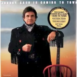 Johnny Cash Is Coming to Town by Johnny Cash