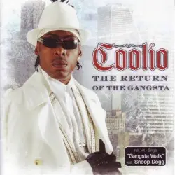 The Return of the Gangsta by Coolio