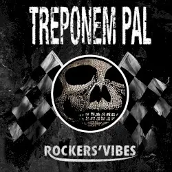 Rockers' Vibes by Treponem Pal