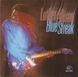 Blue Streak by Luther Allison