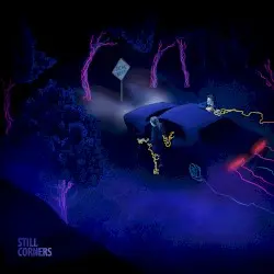 Dead Blue by Still Corners