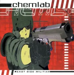 East Side Militia by Chemlab