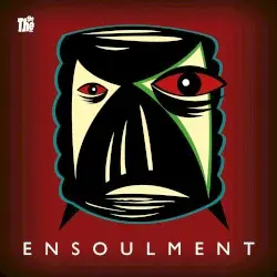 Ensoulment by The The