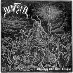 Through the Gate Eternal by Demiser