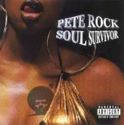Soul Survivor by Pete Rock