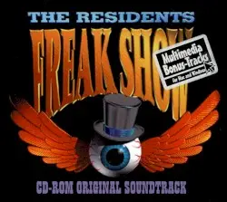 Freak Show by The Residents