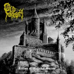 Realms of Magickal Sorrow by Old Sorcery