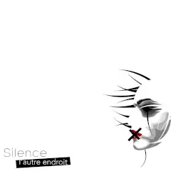 L'autre endroit by Silence