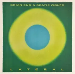 Lateral by Brian Eno & Beatie Wolfe