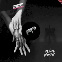 Barragán by Blonde Redhead