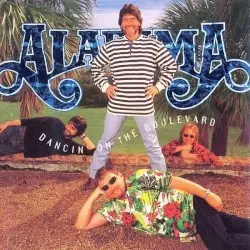 Dancin' on the Boulevard by Alabama