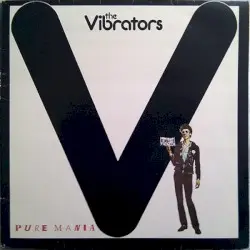 Pure Mania by The Vibrators