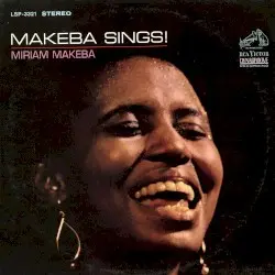 Makeba Sings! by Miriam Makeba