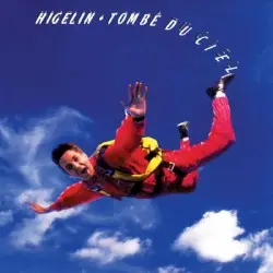 Tombé du ciel by Jacques Higelin