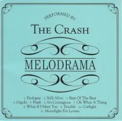 Melodrama by The Crash
