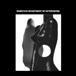 Semiotics Department of Heteronyms by SDH