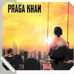 Soulsplitter by Praga Khan