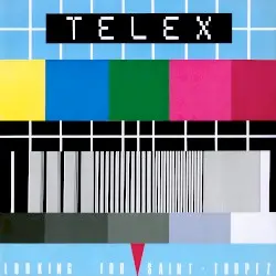 Looking for Saint-Tropez by Telex
