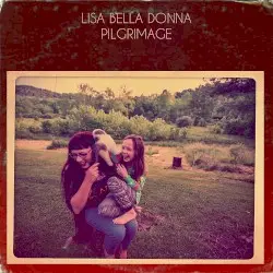 Pilgrimage by Lisa Bella Donna