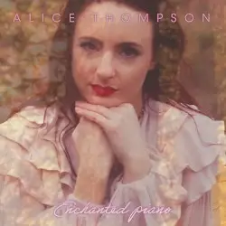 Enchanted Piano by Alice Thompson