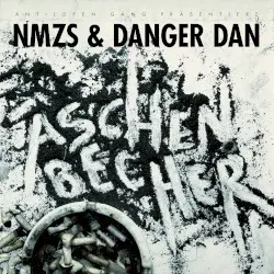 Aschenbecher by NMZS & Danger Dan