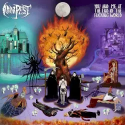 You and Me at the End of the Fucking World by Anna Pest