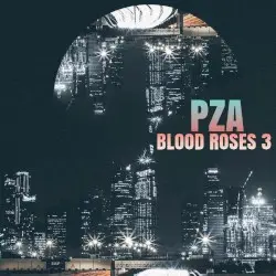 BLOOD ROSES 3 by PZA
