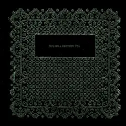 This Will Destroy You by This Will Destroy You