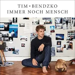Immer noch Mensch by Tim Bendzko