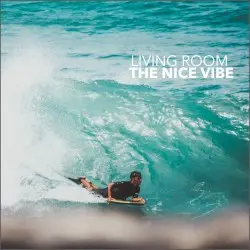 The Nice Vibe by Living Room