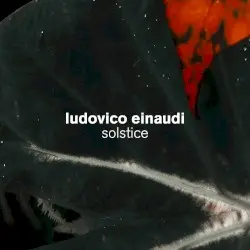 Solstice by Ludovico Einaudi
