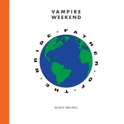 Father of the Bride by Vampire Weekend