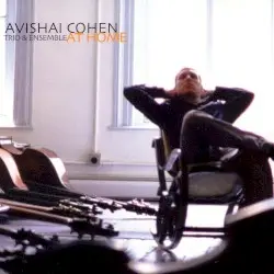 At Home by Avishai Cohen
