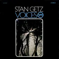 Voices by Stan Getz