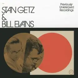Stan Getz & Bill Evans by Stan Getz & Bill Evans