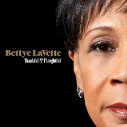 Thankful n' Thoughtful by Bettye LaVette