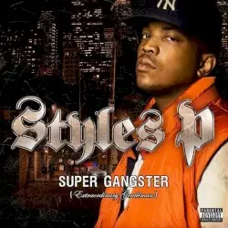 Super Gangster (Extraordinary Gentleman) by Styles P