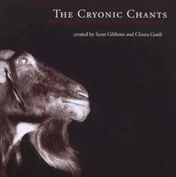 The Cryonic Chants by Scott Gibbons and Chiara Guidi