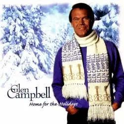 Home for the Holidays by Glen Campbell