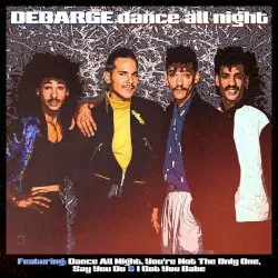 Dance All Night by DeBarge