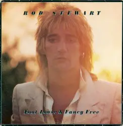 Foot Loose & Fancy Free by Rod Stewart