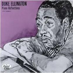 Piano Reflections by Duke Ellington