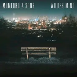 Wilder Mind by Mumford & Sons