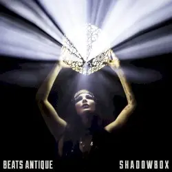 Shadowbox by Beats Antique