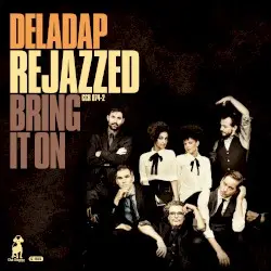Rejazzed-Bring It On by !DelaDap