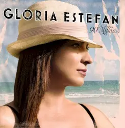 90 millas by Gloria Estefan