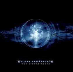 The Silent Force by Within Temptation